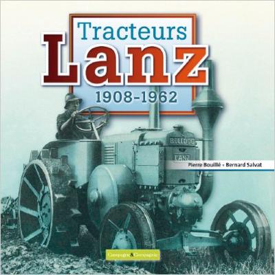Livre "Tracteurs Lanz 1908-1962
