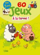 Bloc 60 jeux à la ferme