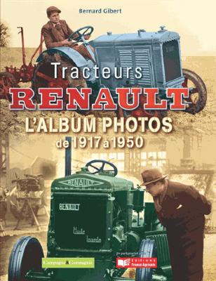 Livre "Tracteurs Renault - l'album photo"