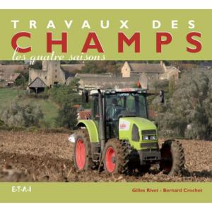 Livre "Travaux des champs, les quatre saisons"