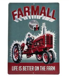 Plaque métallique Farmall "life is better in the farm"