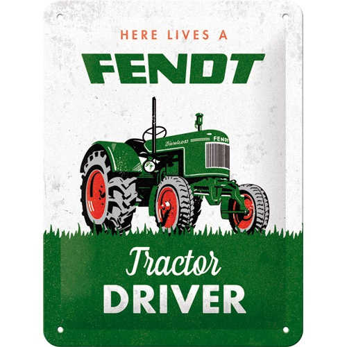 Plaque métallique Fendt Tractor Driver